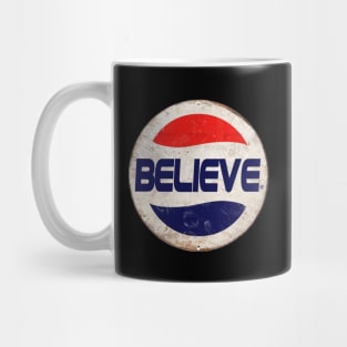 Believe or Pepsi Mug